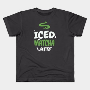 Iced Matcha Latte Kids T-Shirt